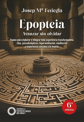 EPOPTEIA AVANZAR SIN OLVIDAR