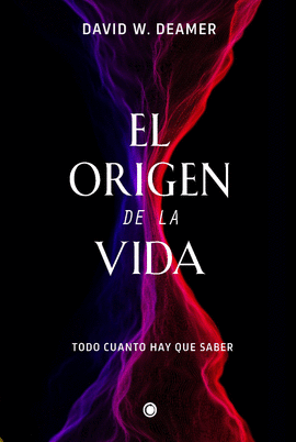ORIGEN DE LA VIDA EL