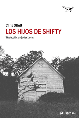 HIJOS DE SHIFTY LOS