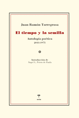 TIEMPO Y LA SEMILLA EL