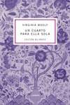 UN CUARTO PARA ELLA SOLA/ A ROOM OF ONE S OWN