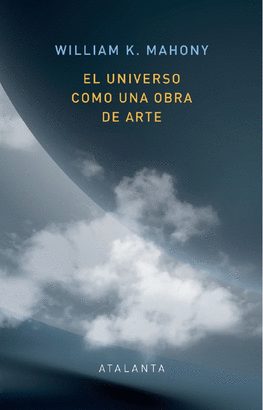 UNIVERSO COMO UNA OBRA DE ARTE EL