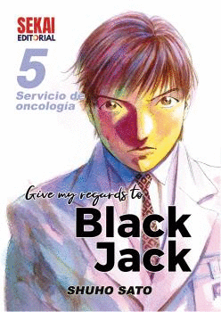 GIVE MY REGARDS TO BLACK JACK N 05 SERVICIO DE ONCOLOGIA