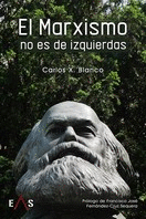 MARXISMO NO ES DE IZQUIERDAS EL