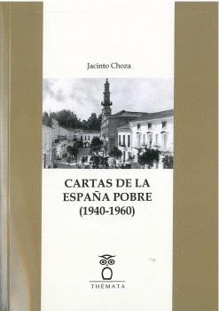 CARTAS DE LA ESPAÑA POBRE 1940-1960