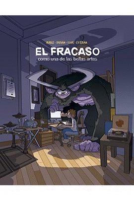 FRACASO COMO UNA DE LAS BELLAS ARTES EL
