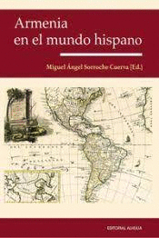 ARMENIA EN EL MUNDO HISPANO