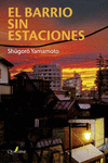 BARRIO SIN ESTACIONES EL