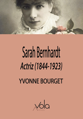 SARAH BERNHARDT ACTRIZ 1844-1923