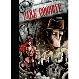 THE DARK GOODBYE N 01