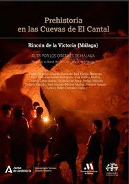 PREHISTORIA EN LAS CUEVAS DE EL CANTAL