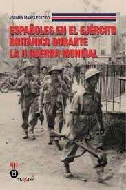 ESPAÑOLES EN EL EJERCITO BRITANICO DURANTE LA II GUERRA MUNDIAL