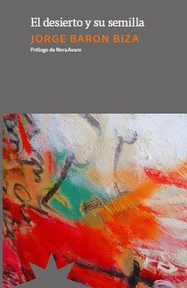 DESIERTO Y SU SEMILLA EL