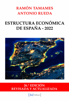 ESTRUCTURA ECONOMICA DE ESPAÑA 2022