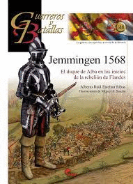 GUERREROS Y BATALLAS 148 JEMMINGEN 1568
