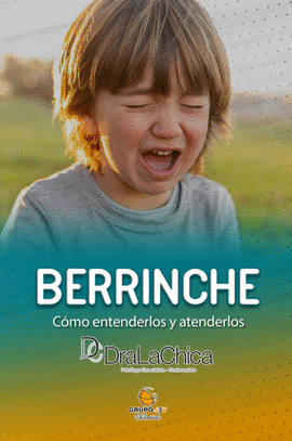 BERRINCHE  GUIA PRACTICA PARA EDUCAR A TU HIJO