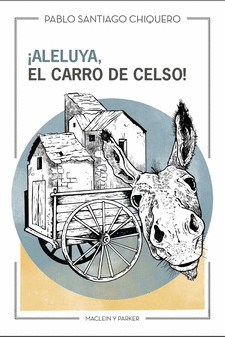 ALELUYA EL CARRO DE CELSO