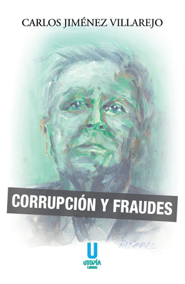 CORRUPCION Y FRAUDES