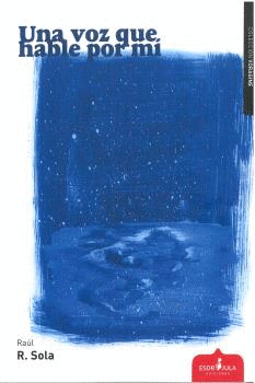 UNA VOZ QUE HABLE POR MÍ