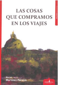 COSAS QUE COMPRAMOS EN LOS VIAJES LAS