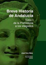 BREVE HISTORIA DE ANDALUCIA