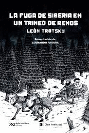 FUGA DE SIBERIA EN UN TRINEO DE RENOS LA