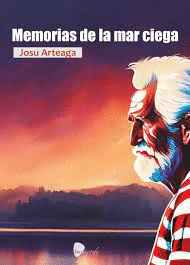 MEMORIAS DE LA MAR CIEGA