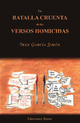 BATALLA CRUENTA DE LOS VERSOS HOMICIDAS LA