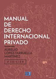 MANUAL DE DERECHO INTERNACIONAL PRIVADO 2022
