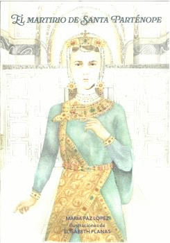 MARTIRIO DE SANTA PARTENOPE EL
