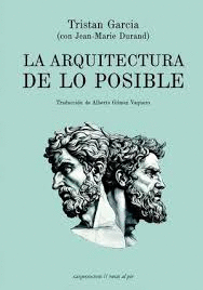 ARQUITECTURA DE LO POSIBLE LA