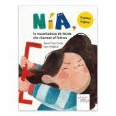NIA LA ENCANTADORA DE LETRAS / NIA THE CHARMER OF LETTERS