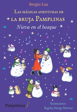 MAGICAS AVENTURAS DE LA BRUJA PAMPLINAS 3 NIEVA EN EL BOSQUE