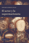 ACTOR Y LA SUPERMARIONETA EL