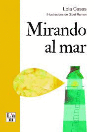 MIRANDO AL MAR