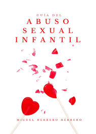 GUIA DEL ABUSO SEXUAL INFANTIL