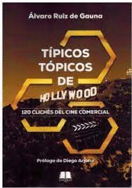 TIPICOS TOPICOS DE HOLLYWOOD