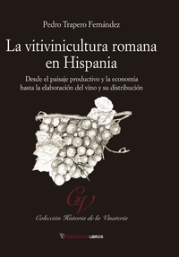 VITIVINICULTURA ROMANA EN HISPANIA LA