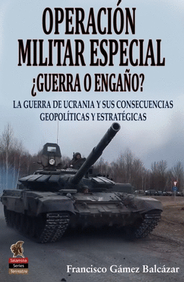OPERACION MILITAR ESPECIAL GUERRA O ENGAÑO