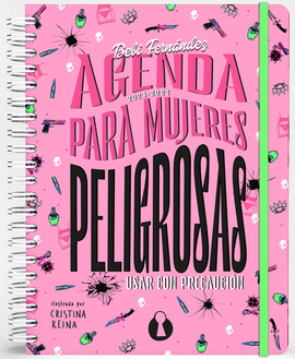 AGENDA PARA MUJERES PELIGROSAS 2023 2024 ESCOLAR