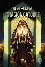 ESTACION CATORCE