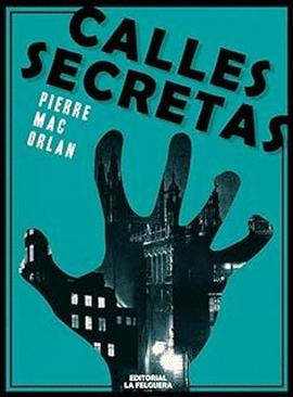 CALLES SECRETAS