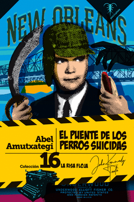 PUENTE DE LOS PERROS SUICIDAS EL