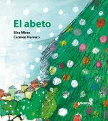 ABETO EL / FIR TREE THE