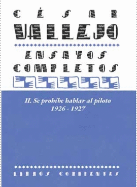 ENSAYOS COMPLETOS II SE PROHIBE HABLAR AL PILOTO 1926 - 1927