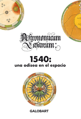 1540 UNA ODISEA EN EL ESPACIO ASTRONOMICUM CAESAREUM