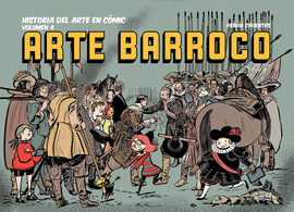 HISTORIA DEL ARTE EN CÓMIC ARTE BARROCO