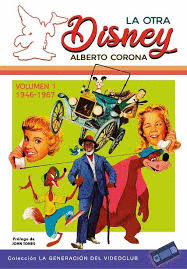 OTRA DISNEY VOLUMEN 1 1946-1967 LA