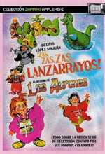 ZAS ZAS ZAS LANZARRAYOS LA HISTORIA DE LOS AURONES
