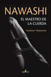 NAWASHI EL MAESTRO DE LA CUERDA